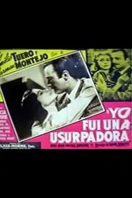 Yo fui una usurpadora movie poster