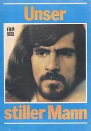 Unser stiller Mann movie poster