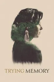 Trying Memory movie poster