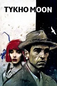Tykho Moon movie poster
