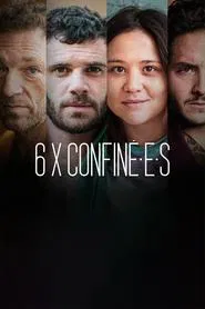 6 x confiné.e.s tv show poster