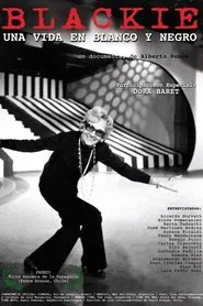 Blackie: una vida en blanco y negro movie poster