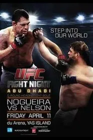 UFC Fight Night 39: Nogueira vs. Nelson movie poster