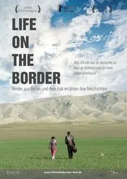 Life on the Border movie poster