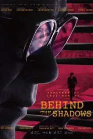 Behind the Shadows movie poster