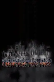Woodward and Bernstein: Lighting the Fire movie poster