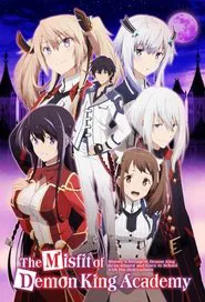 The Misfit of Demon King Academy tv show poster