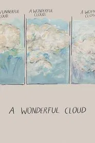 A Wonderful Cloud movie poster