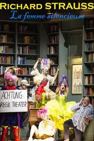 Richard Strauss : La femme silencieuse movie poster