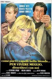 Per vivere meglio, divertitevi con noi movie poster