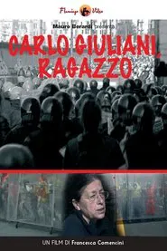 Poster do filme Carlo Giuliani, a Boy
