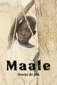 Maale: Desejo de Paz movie poster