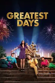 Greatest Days movie poster