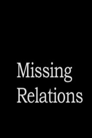 Missing Relations movie poster