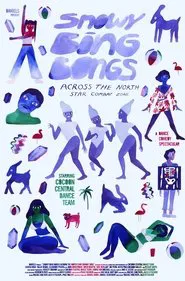 Snowy Bing Bongs Across the North Star Combat Zone movie poster