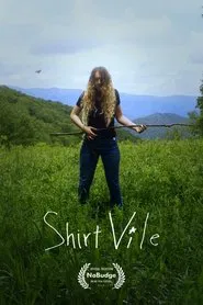 Shirt Vile movie poster