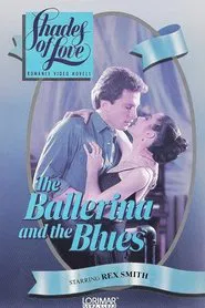 Shades of Love: The Ballerina and the Blues movie poster