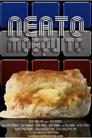 Neato Mosquito movie poster