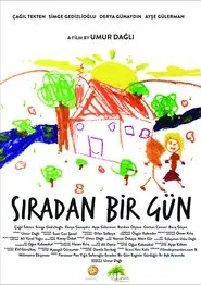 Sıradan Bir Gün movie poster