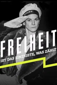 Freiheit ist das Einzigste, was zählt tv show poster