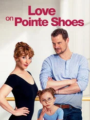 Love on Pointe Shoes movie poster