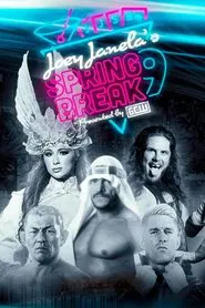 GCW: Joey Janela's Spring Break 9 movie poster