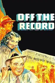Off the Record movie poster