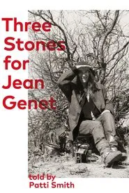 Three Stones for Jean Genet movie poster