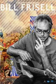 Bill Frisell: A Portrait movie poster