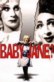 Baby Jane? movie poster