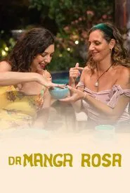 Da Manga Rosa tv show poster