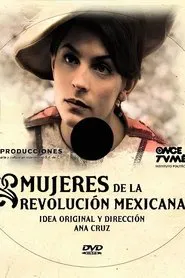 Mujeres de la Revolución Mexicana movie poster
