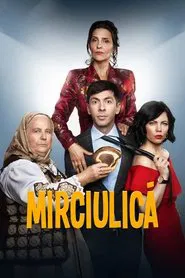 Mirciulica movie poster