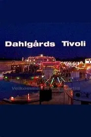 Dahlgårds Tivoli tv show poster