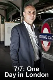 7/7: One Day in London movie poster