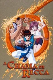 Poster da série A Chama de Recca