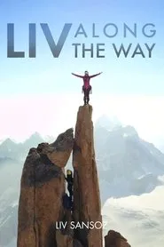 Poster do filme Liv Along The Way