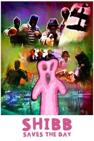 Shibb Saves the Day movie poster