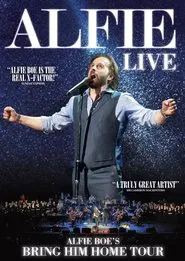 Alfie - The Bring Him Home Tour movie poster