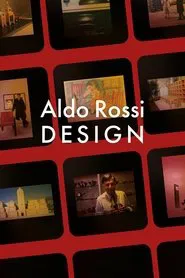 Poster do filme Aldo Rossi Design