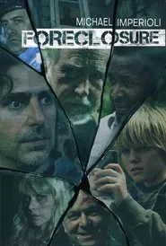 Foreclosure movie poster