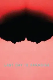 Last Day in Paradise movie poster