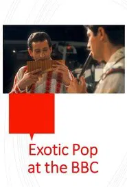 Exotic Pop at the BBC movie poster