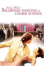 Marilyn Hotchkiss' Ballroom Dancing & Charm School movie poster