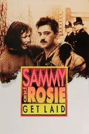 Sammy and Rosie Get Laid movie poster