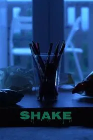 Poster do filme SHAKE