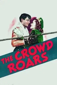 The Crowd Roars movie poster