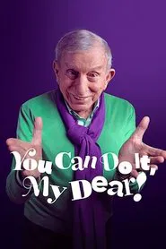 You Can Do It, My Dear! movie poster