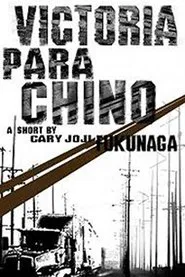 Victoria para Chino movie poster