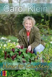 How to Garden With Carol Klein tv show poster
